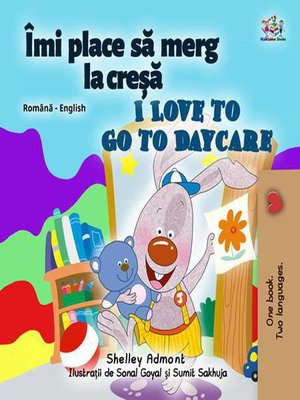 cover image of Îmi place să merg la creșă I Love to Go to Daycare